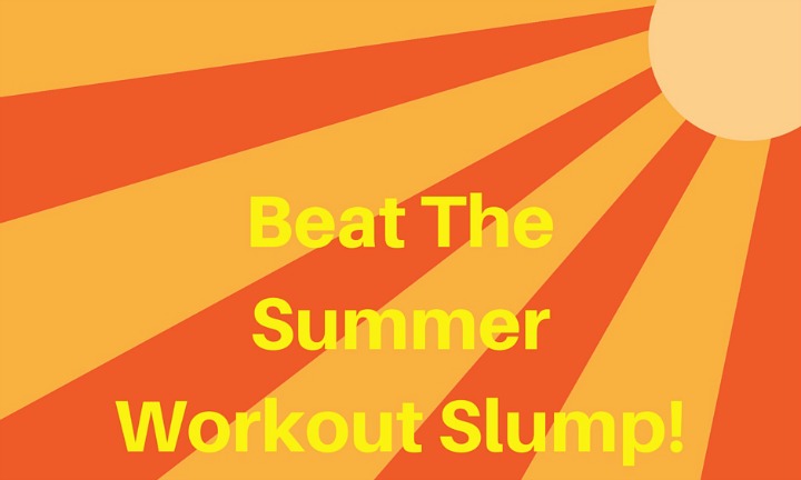 Beat the Summer Slump