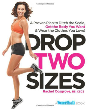 Drop Two Sizes by Rachel Cosgrove Review