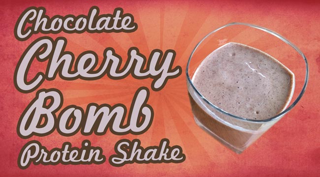 Chocolate Cherry Bomb Protein Shake Recipe