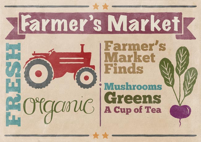 Farmers Market Finds: Mushrooms, Greens and A Cup of Tea