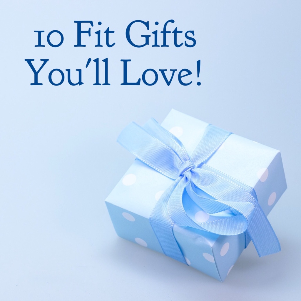 No More Gift Cards: 10 Fit Gifts You Will Love!