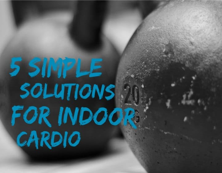 5 Simple Solutions For Indoor Cardio Without A Treadmill