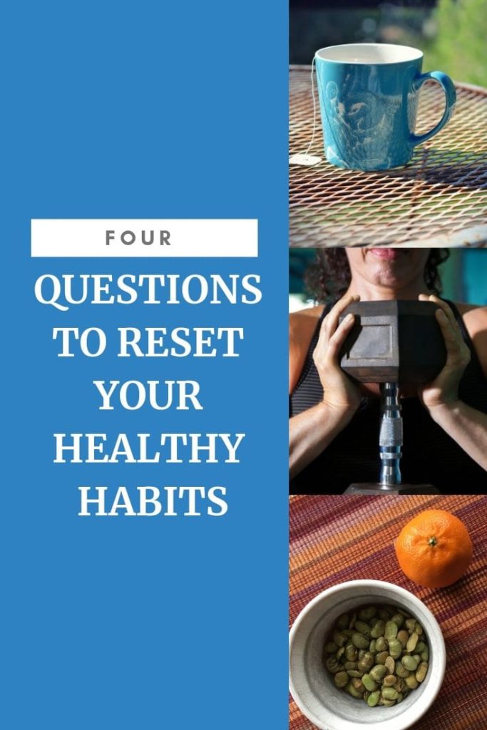 resetting healthy habits