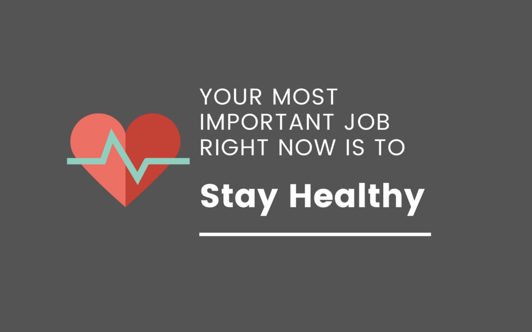 Stay Healthy